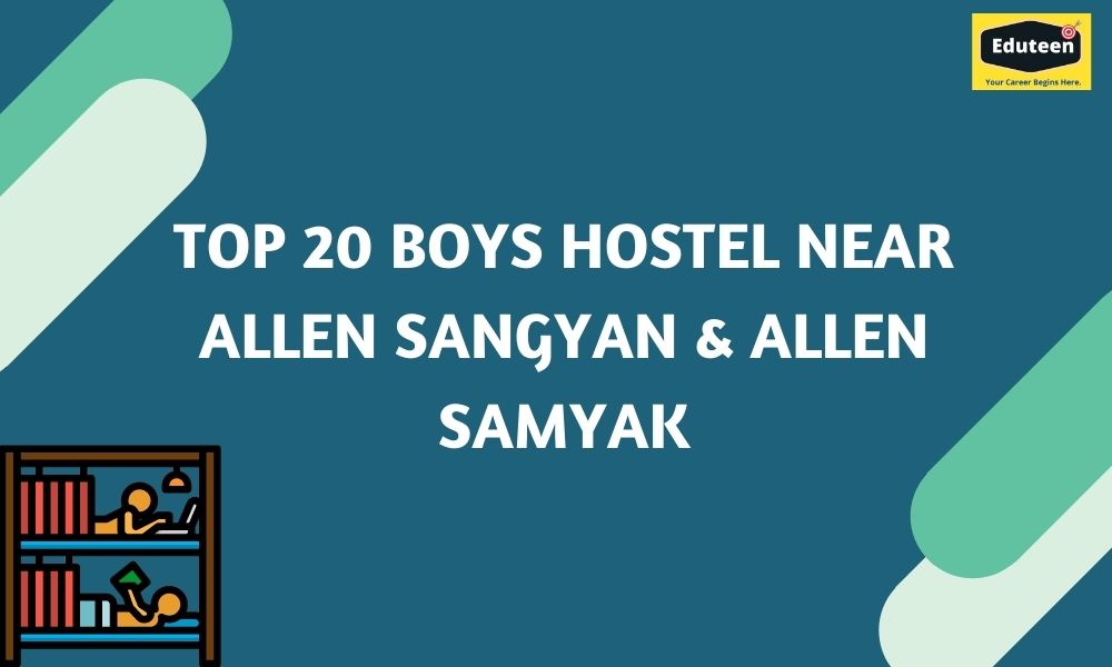 top 20 Boys hostels near allen sangyan and allen samyak in kota